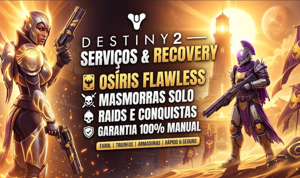DESTINY 2 BOOST | FAROL OSÍRIS, SOLO FLAWLESS E FARMS