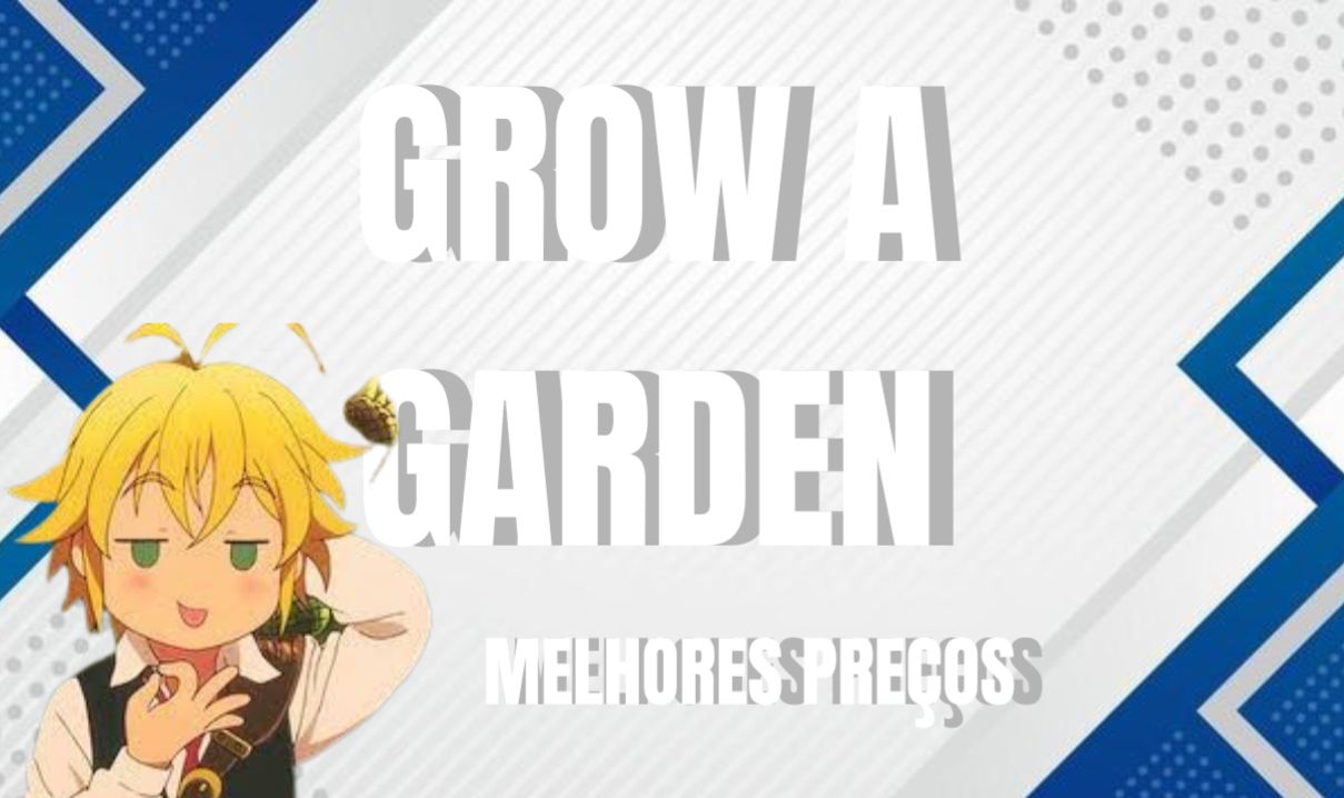 GROW A GARDEN (Melhores Preços