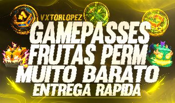 [ENTREGA RÁPIDA] GAMEPASSES & FRUTAS PERM BLOX FRUITS MUITO BARATO !!!