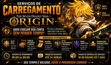 SERVIÇOS DE CARREGAMENTO THE SEVEN DEADLY SINS: ORIGIN