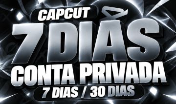 CAPCUT PRO - 7 DIAS - 30 DIAS - CONTA PRIVADA - MELHOR PREÇO - ENTREGA RÁPIDA