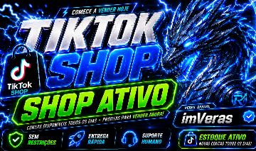 CONTAS TIKTOK SHOP BR ATIVO 2K | ENTREGA RAPIDA | MENOR PREÇO DO MARKETPLACE