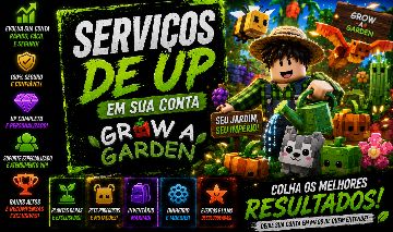SERVIÇOS DE UP EM SUA CONTA GROW A GARDEN | ROBLOX
