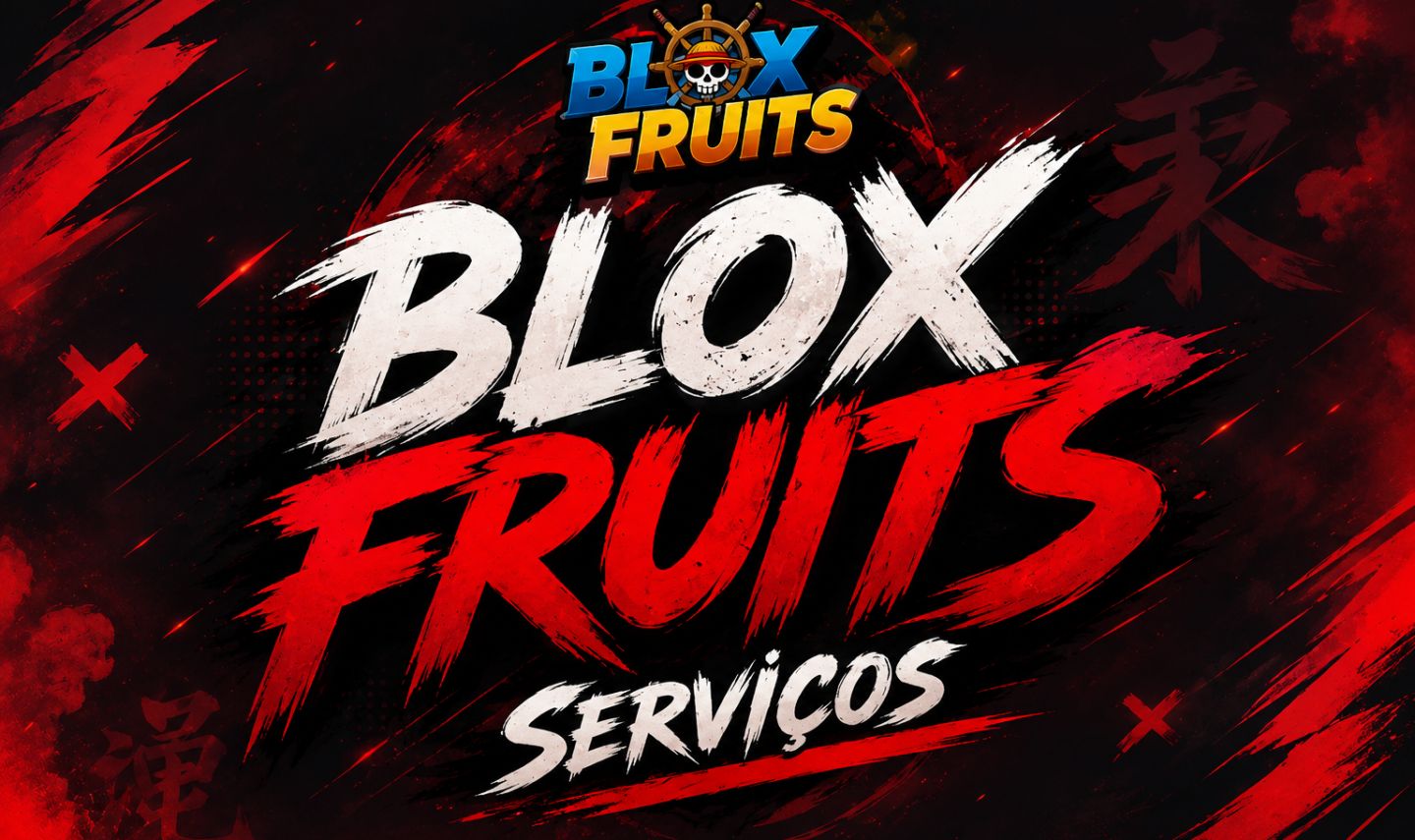 SERVIÇOS BLOX FRUITS