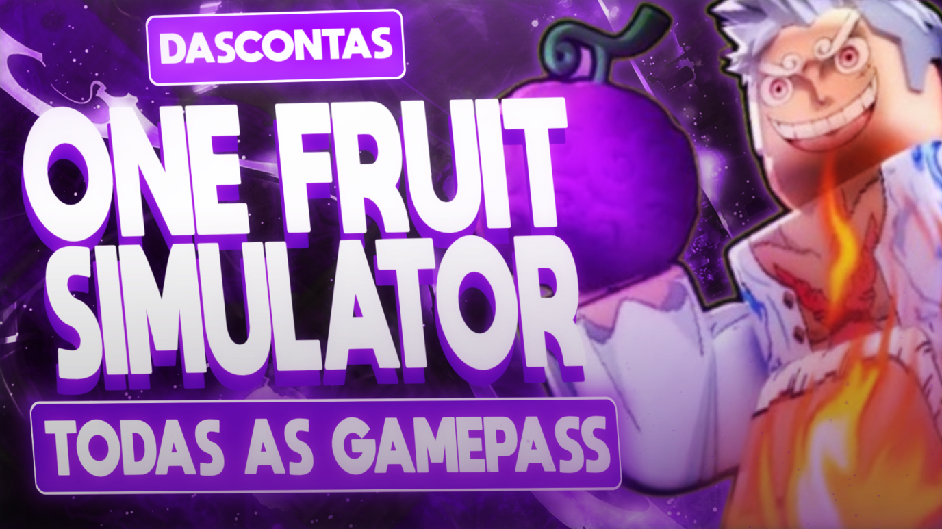 ONE FRUIT SIMULATOR /TODAS AS GAMEPASS/ROBLOX/MAIS BARATO DO SITE