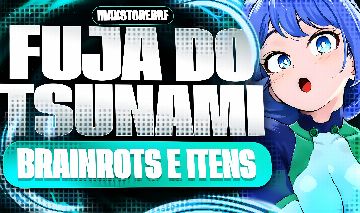 (90% DE DESCONTO)FUJA DO TSUNAMI PARA BRAINROTS/ESCAPE THE TSUNAMI FOR BRAINROTS
