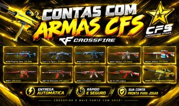 CONTAS COM ARMAS CFS - CROSSFIRE/CF [ENTREGA AUTOMÁTICA]
