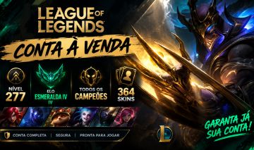 CONTA LOL NV 277 | TODOS CHAMPS | 364 SKINS | ESMERALDA | 91k ESSÊNCIA AZUL