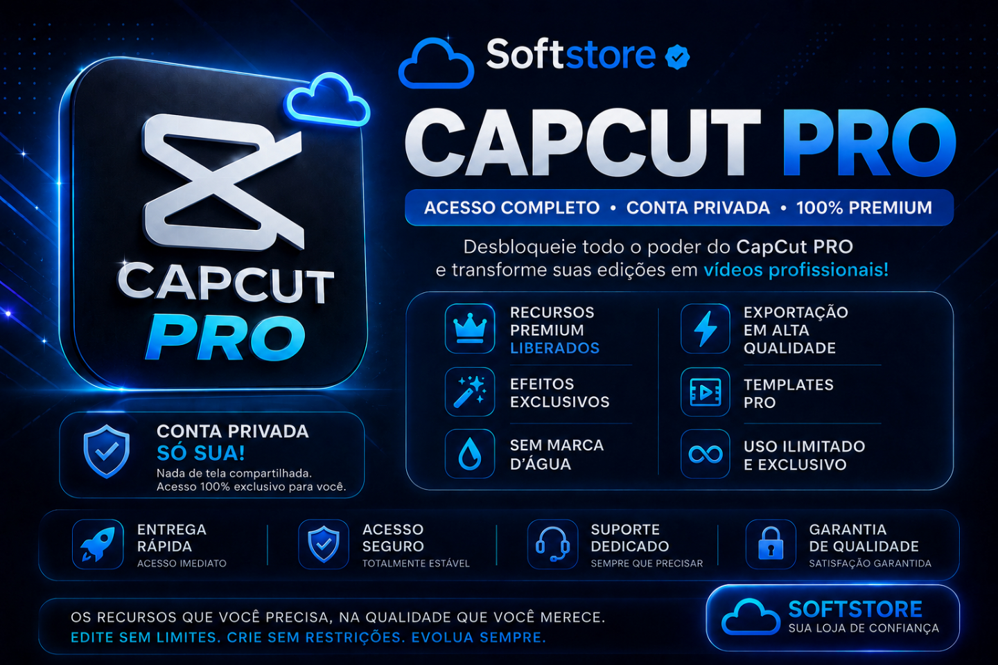 CAPCUT PRO PRIVADO 30DIAS | MELHOR QUALIDADE + Garantia + Menor preço +