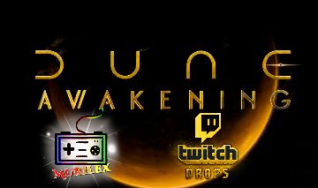 Dune: Awakening Twitch Drops
