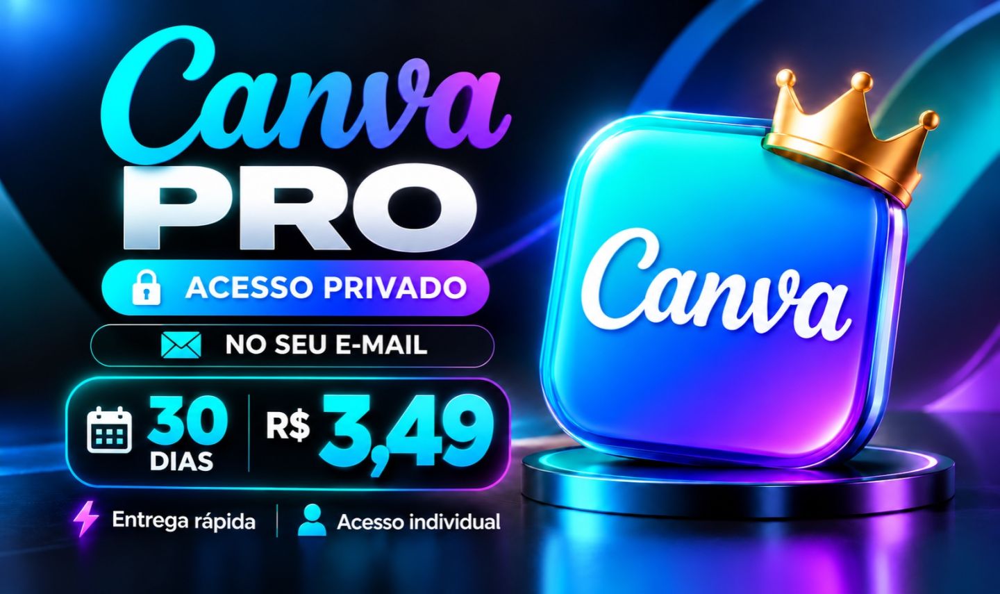 Canva Pro | Acesso Privado no Seu E-mail | 30 Dias | Entrega Rápida