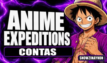 [MELHOR PREÇO] CONTAS DE ANIME EXPEDITIONS