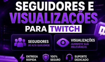 Seguidores e Views com Entrega Rápida | Twitch Premium