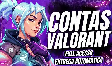 CONTAS VALORANT COM SKINS E FACAS - FULL ACESSO
