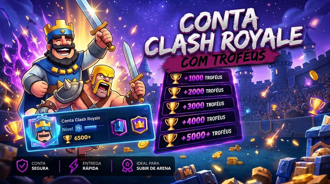 CONTA CLASH ROYALE + 2000 TROFÉUS