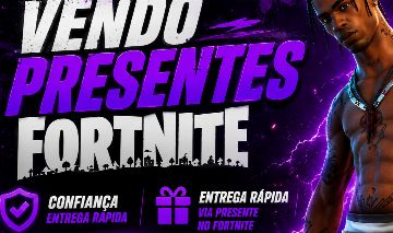 Presentes de fortnite!