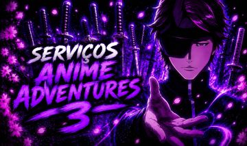 70% De Desconto(Serviços Anime Adventures)
