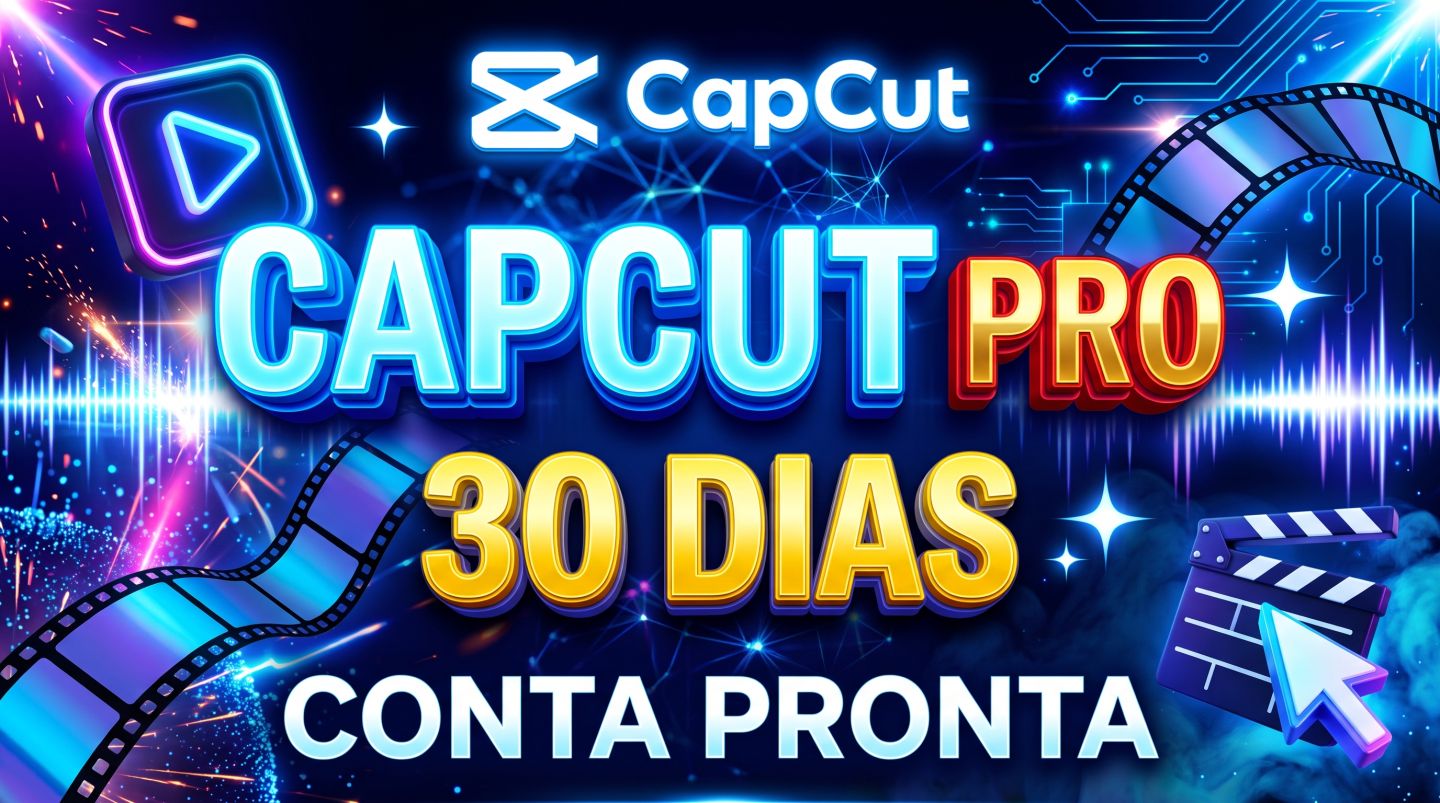 CAPCUT PRO 30 DIAS | CONTA PRONTA PARA USO