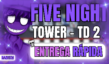 Five Nights TD 2 | Serviços - [ENTREGA RÁPIDA]