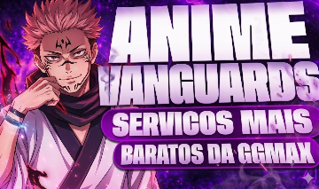 (Promoção!!) ANIME VANGUARDS | SERVIÇOS | UPD 13.5 | SEM FILA!!