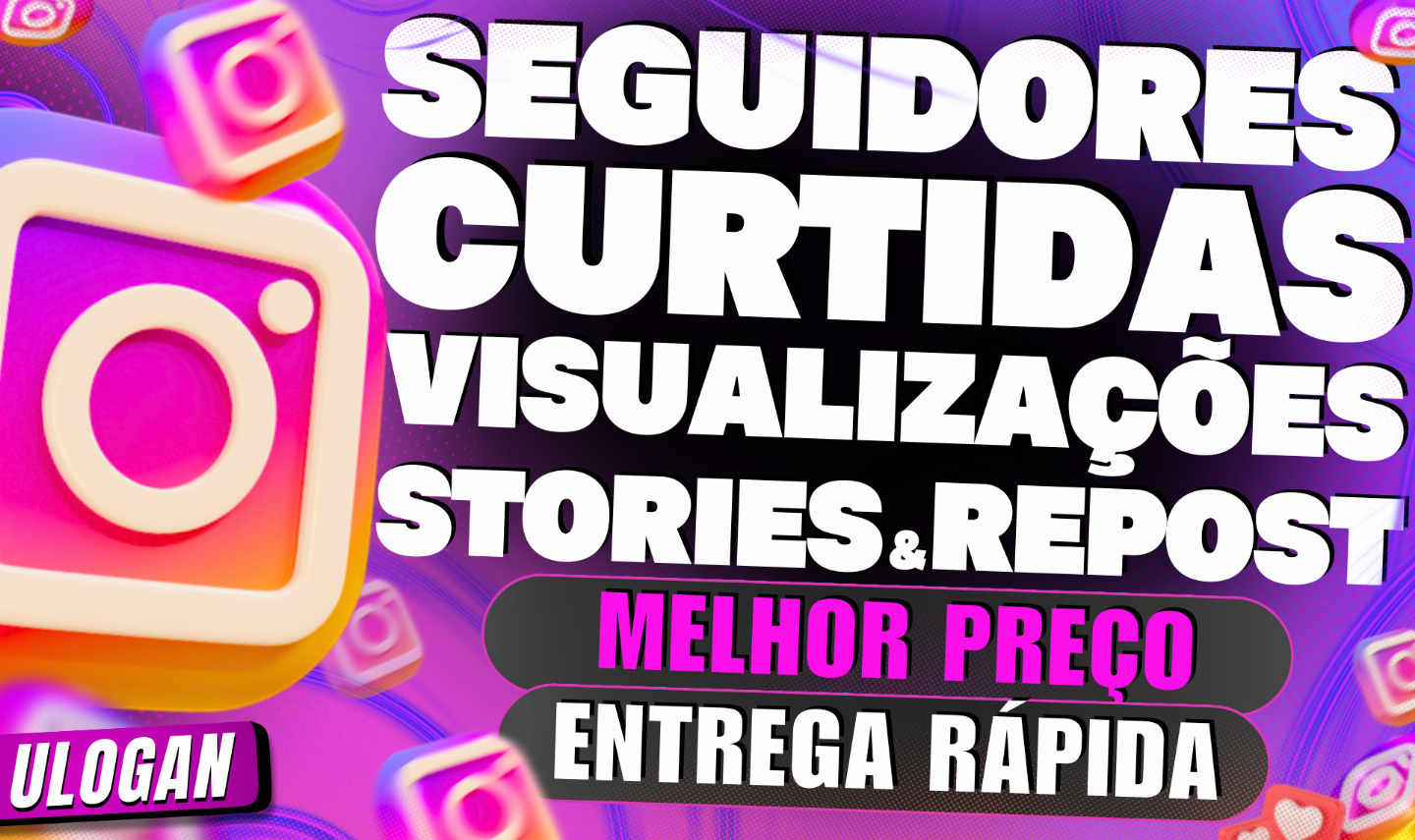 INSTAGRAM SEGUIDORES, CURTIDAS E VIEWS GARANTIA 30 DIAS(MENOR PREÇO)
