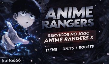 [UPD DE ANIVERSÁRIO] ANIME RANGERS X - SERVIÇOS, UNITS E BOOST