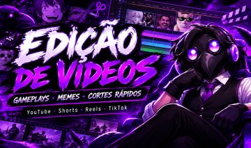Edição de Vídeos + Thumbnails para YouTube, Shorts e Reels