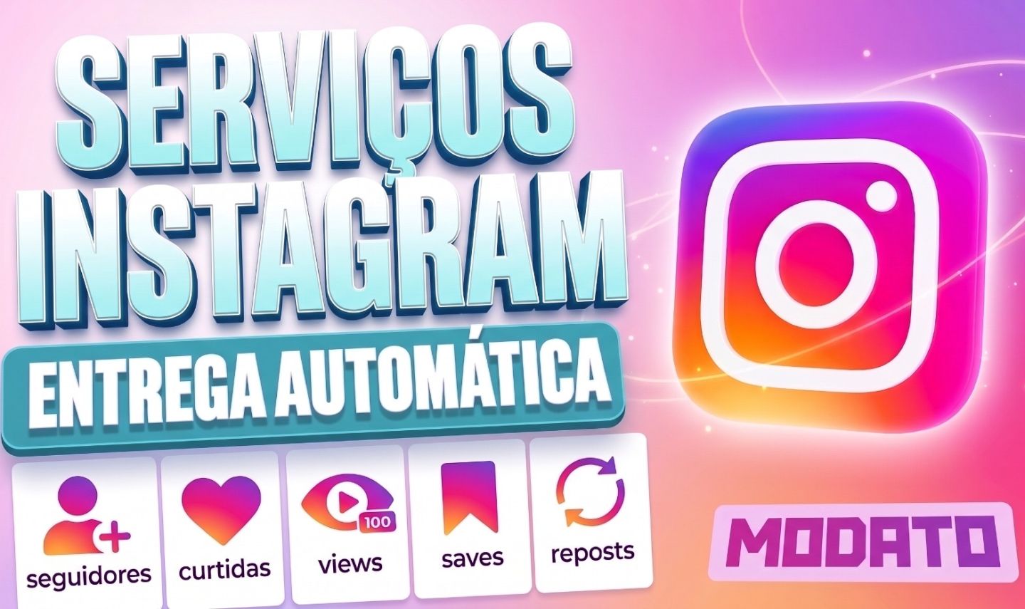 UP INSTAGRAM - SEGUIDORES + CURTIDAS + VISUALIZAÇÕES + SERVIÇOS
