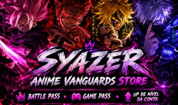 (MEGA PRØMØÇÃØ)ANIME VANGUARDS BATTLE PASS+GAME PASS+UP DE CONTA+FARM TUDO AQUI