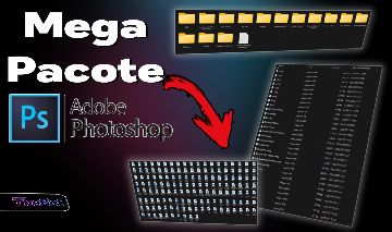 [PROMO.] [PC e Mobile] [CONTEÚDO PROFISSIONAL] Pacote de Edição Para Photoshop!