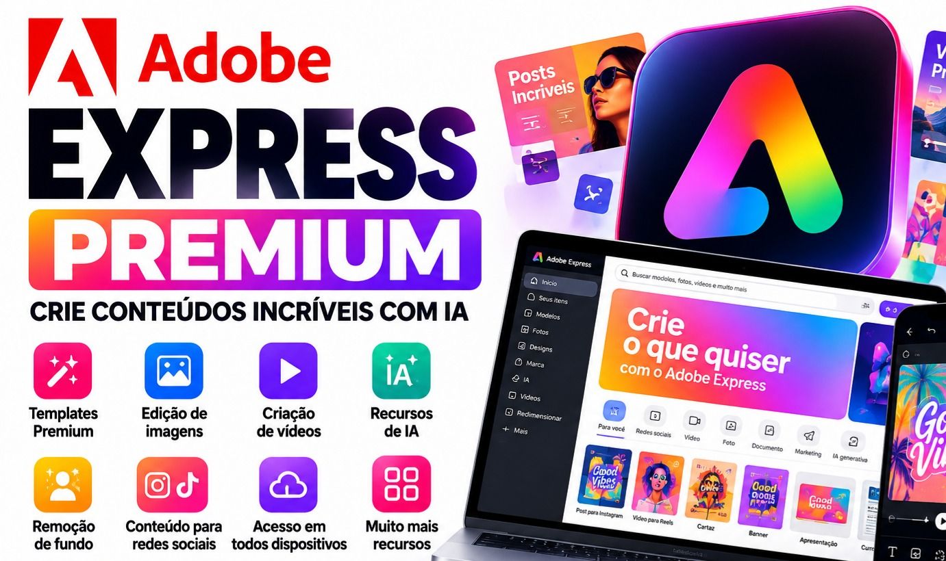 Adobe Express Premium | IA + Templates + Edição de Fotos e Vídeos | 30 Dias