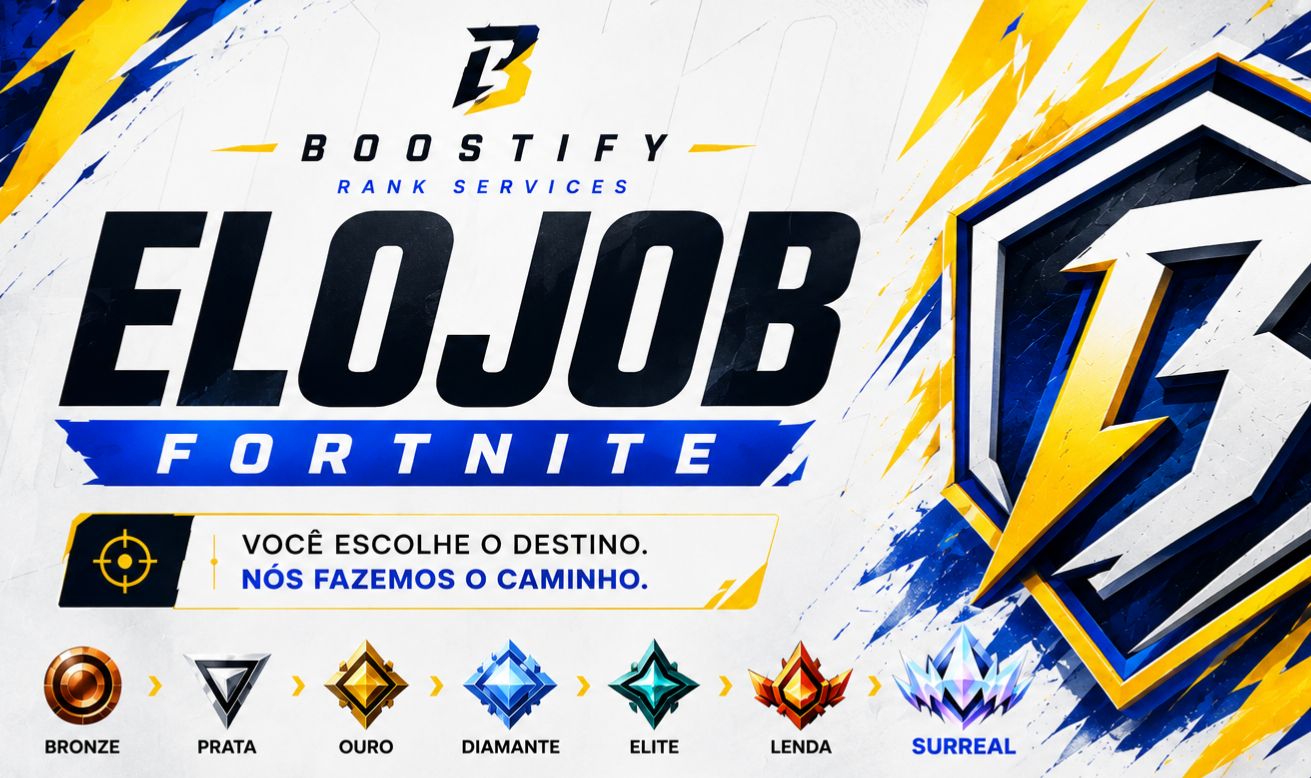 ELOJOB FORTNITE | PREÇO IMBATÍVEL ENTREGA EXPRESSA | BOOSTIFY