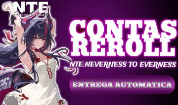 NTE: NEVERNESS TO EVERNESS | CONTAS REROLL