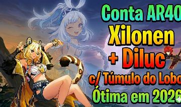 Conta AR40 Xilonen + Diluc c/ Túmulo do Lobo [Entrega Automática]