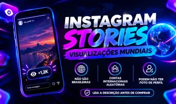 Instagram Stories | Visualizações Mundiais 500 a 10.000