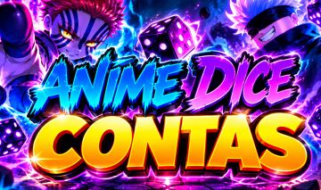 CONTAS/ANIME/DICE/MELHOR/PREÇO/NOVIDADE