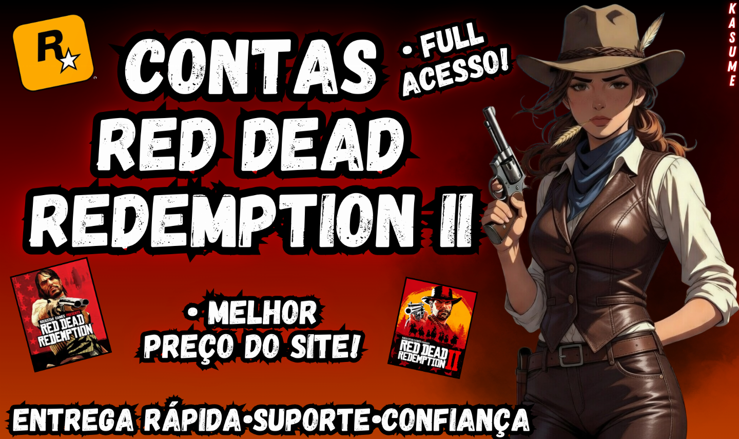 Contas 100% Online Red Dead Redemption 1/2 - Full Acesso | Melhor Preço do Site