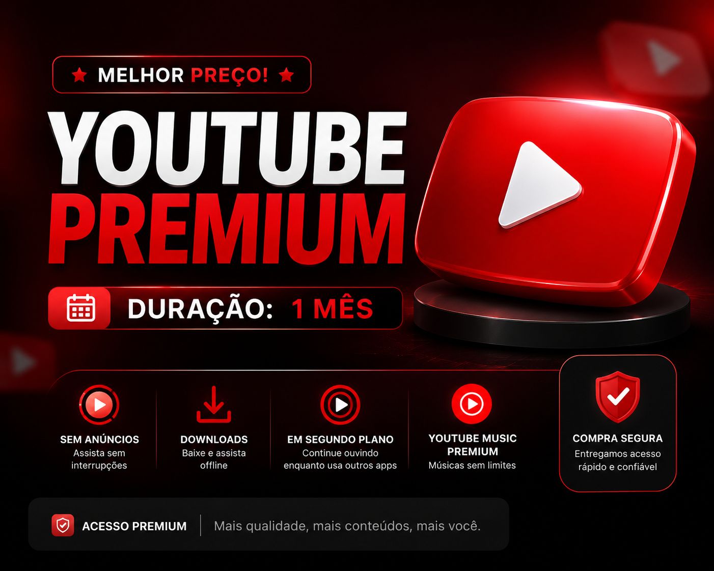 YOUTUBE PREMIUM + YOUTUBE MUSIC - 30 DIAS