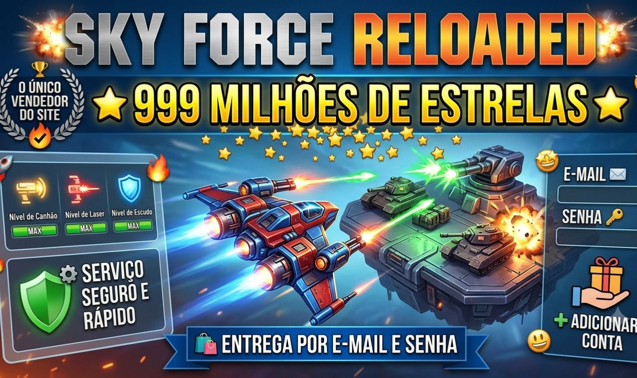 CONTAS FULL SKY FORCE RELOADED | 999 MILHÕES DE ESTRELAS | EXCLUSIVO