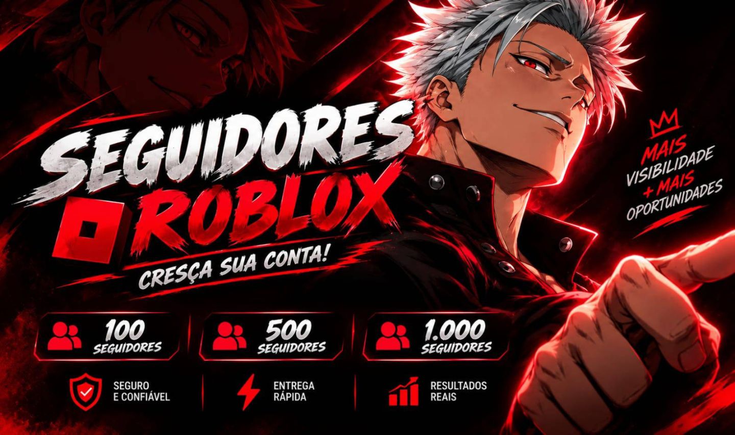SEGUIDORES ROBLOX | 100, 500 ou 1.000