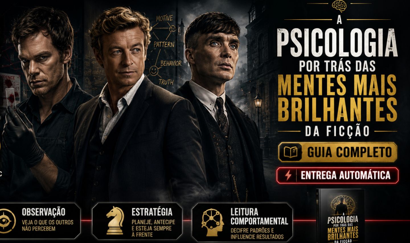 A PSICOLOGIA POR TRÁS DAS MENTES MAIS BRILHANTES DA FICÇÃO | ENTREGA AUTOMÁTICA