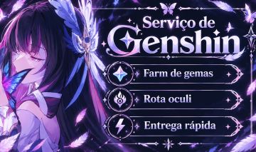 SERVIÇOS GENSHIN IMPACT! - FARM, ABIMOS, ASCENSÃO, ROTA OCULI E MUITO MAIS