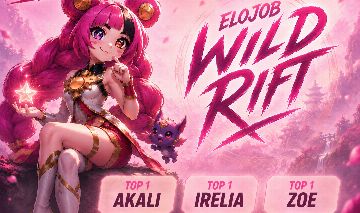 ELO JOB WILD RIFT - TOP 1 AKALI | TOP 1 IRELIA | TOP 1 ZOE