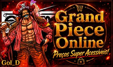 [MELHOR PREÇO] GPO | GRAND PIECE ONLINE | Gol D. Store