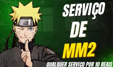 Serviços de MM2 Qualquer serviço