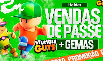 [MELHOR PREÇO] STUMBLE GUYS - GEMAS BARATAS E PASSE PREMIUM