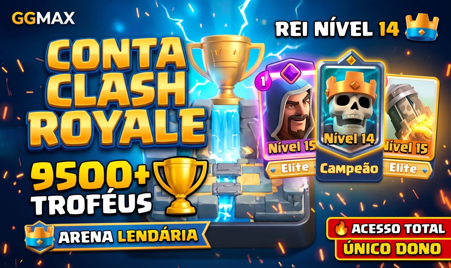 CONTA CLASH ROYALE END-GAME | 9500+ TROFÉUS (ARENA LENDÁRIA) | REI 14