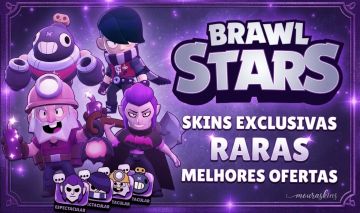 SKINS RARAS E EXCLUSIVAS PARA TURBINAR A SUA CONTA DO BRAWL STARS
