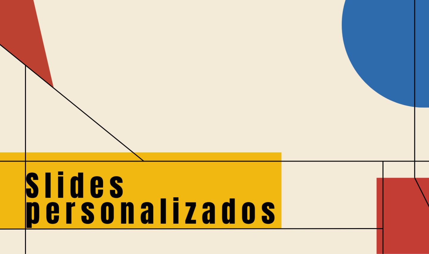 Criação de Slides Personalizados Sob Encomenda