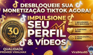 TIKTOK ELITE: SEGUIDORES, CURTIDAS & VIEWS MONETIZAÇÃO [GARANTIA 30D]